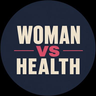 Woman vs Health
